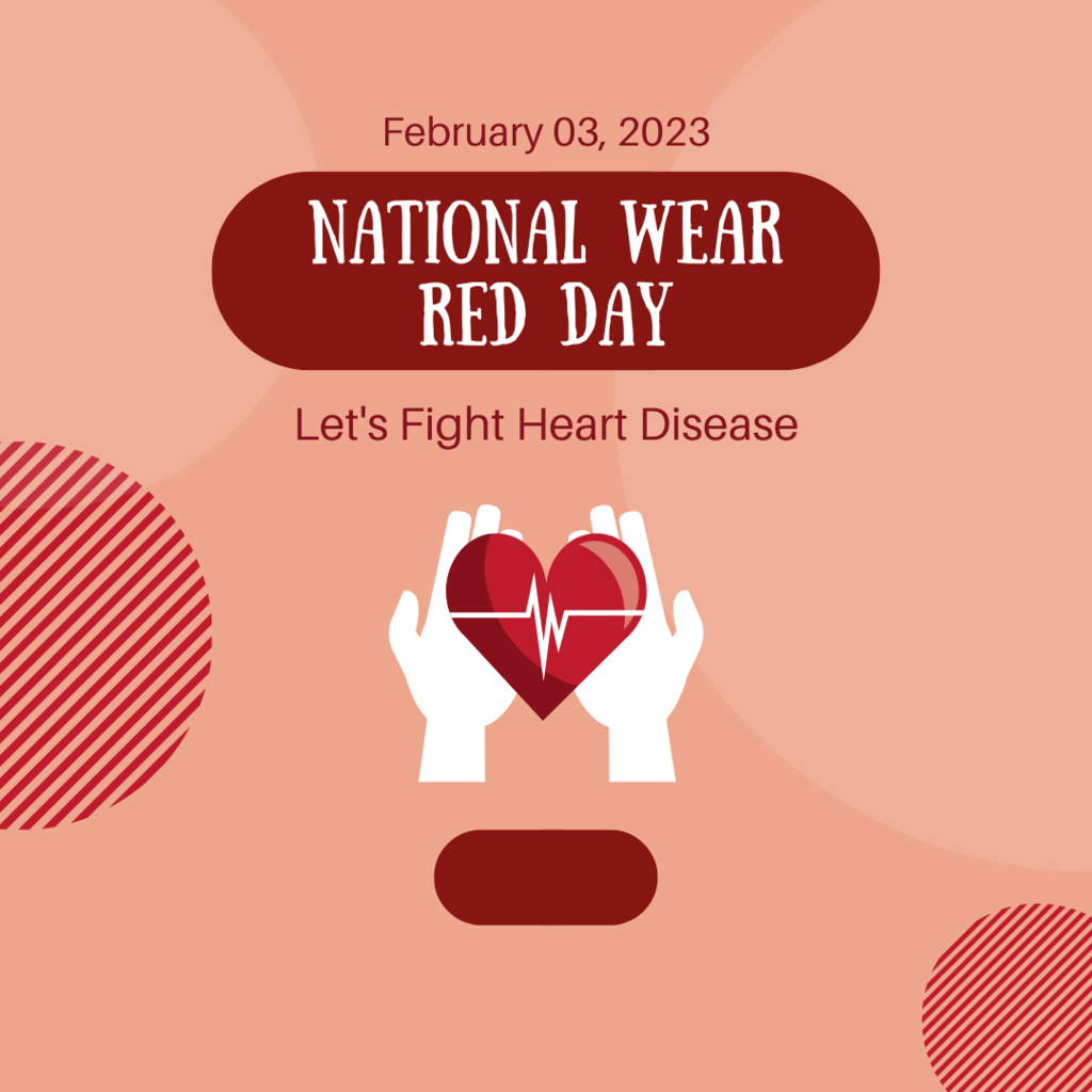 Wear red in suport of American Heart Association